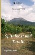 Spitalkost und Taralli - Bild 1