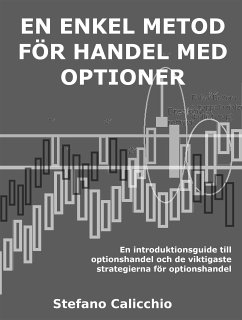 En enkel metod för handel med optioner (eBook, ePUB) - Calicchio, Stefano