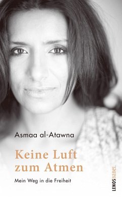 Keine Luft zum Atmen - al-Atawna, Asmaa