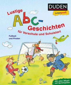 Duden Leseprofi - Lustige Abc-Geschichten für Vorschule und Schulstart - Binder, Dagmar