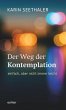Der Weg der Kontemplation: einfach,... - Bild 1