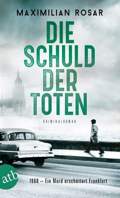 Die Schuld der Toten (eBook, ePUB) - Rosar, Maximilian