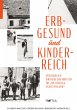 Erbgesund und kinderreich - Bild 1