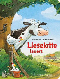 Lieselotte lauert (Pappbilderbuch) - Steffensmeier, Alexander