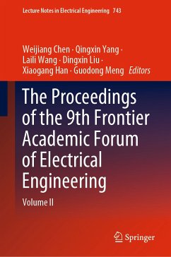 The Proceedings of the 9th Frontier Academic Forum of Electrical Engineering (eBook, PDF)