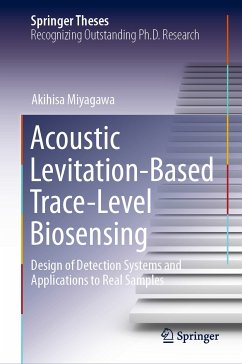 Acoustic Levitation-Based Trace-Level Biosensing (eBook, PDF) - Miyagawa, Akihisa