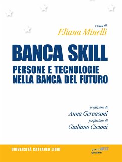 Banca skill. Persone e tecnologie nella banca del futuro (eBook, ePUB) - Minelli, Eliana