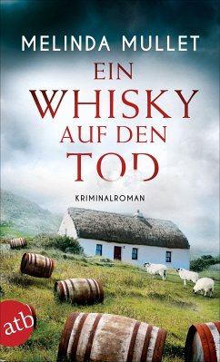 Ein Whisky auf den Tod / Abigail Logan ermittelt Bd.4 (eBook, ePUB) - Mullet, Melinda