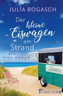 Der kleine Eiswagen am Strand (eBook, ePUB) - Rogasch, Julia