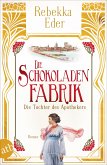 Die Schokoladenfabrik - Die Tochter des Apothekers / Die Stollwerck-Saga Bd.1 (eBook, ePUB)