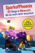 SparkofPhoenix: 201 Dinge in Minecraft,... - Bild 1