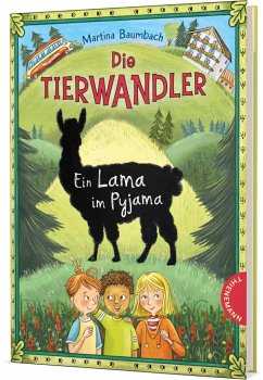 Ein Lama im Pyjama / Die Tierwandler Bd.4 - Baumbach, Martina