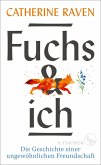 Fuchs und ich (eBook, ePUB)