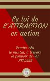 La loi de L'ATTRACTION en action (eBook, ePUB)