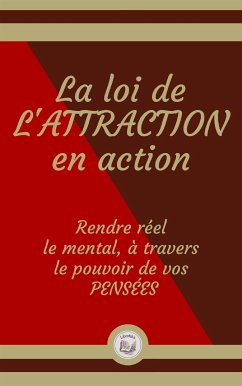 La loi de L'ATTRACTION en action (eBook, ePUB) - LIBROTEKA