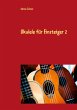 Ukulele für Einsteiger 2 - Bild 1