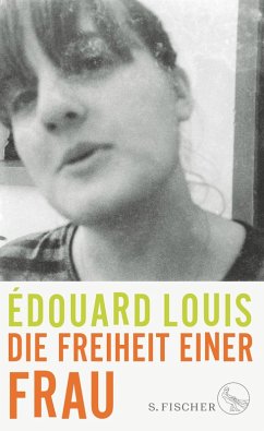 Die Freiheit einer Frau (eBook, ePUB) - Louis, Édouard
