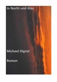 In Nacht und Glas - Dignal, Michael