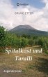 Spitalkost und Taralli - Bild 1