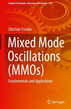 Mixed Mode Oscillations (MMOs) - Trzaska, Zdzislaw