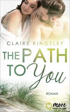 The Path to you (eBook, ePUB) - Kingsley, Claire