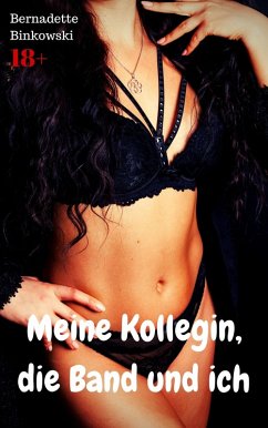 Cover Meine Kollegin, die Band und ich (eBook, ePUB)