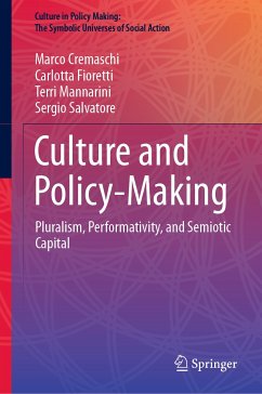 Culture and Policy-Making (eBook, PDF) - Cremaschi, Marco; Fioretti, Carlotta; Mannarini, Terri; Salvatore, Sergio