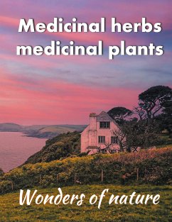 Medicinal herbs / medicinal plants (eBook, ePUB) - Schilden, Helga; Schilden, Tom