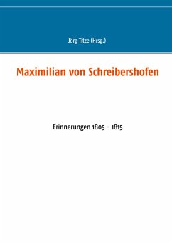 Maximilian von Schreibershofen (eBook, ePUB)