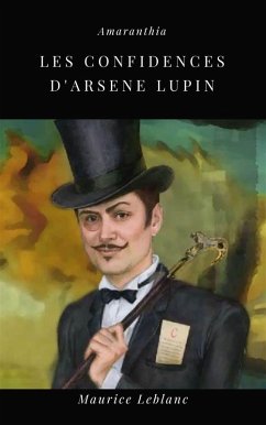 Cover Les Confidences d'Arsène Lupin (eBook, ePUB)