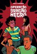 Operação Dragão Negro (eBook, ePUB) - Bild 1