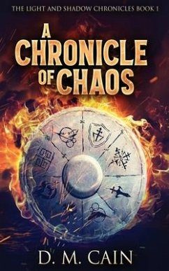 A Chronicle Of Chaos - Cain, D M