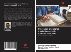 Innovation and digital marketing as crisis management tools - Rodriguez Celedon, Robert; Juliana Muñoz, Daniel Pachon; Bejarano, Paula