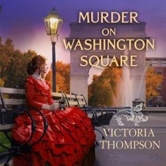 Murder on Washington Square Lib/E - Thompson, Victoria