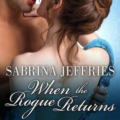 When the Rogue Returns Lib/E - Jeffries, Sabrina