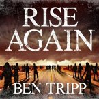 Rise Again Lib/E: A Zombie Thriller