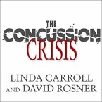 The Concussion Crisis: Anatomy of a Silent Epidemic