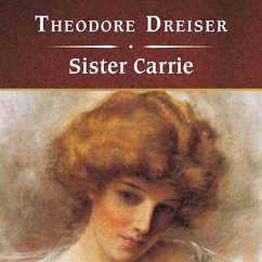 Sister Carrie, with eBook Lib/E - Dreiser, Theodore