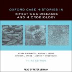 Oxford Case Histories in Infectious Diseases and Microbiology Lib/E: 3rd Edition