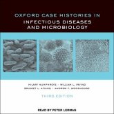 Oxford Case Histories in Infectious Diseases and Microbiology Lib/E: 3rd Edition