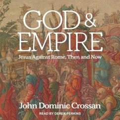 God and Empire - Crossan, John Dominic