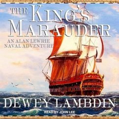 The King's Marauder Lib/E - Lambdin, Dewey