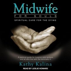 Midwife for Souls - Kalina, Kathy