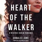 Heart of the Walker