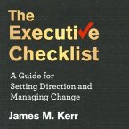The Executive Checklist Lib/E: A Guide for Setting Direction and Managing Change