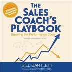 The Sales Coach's Playbook Lib/E: Breaking the Performance Code