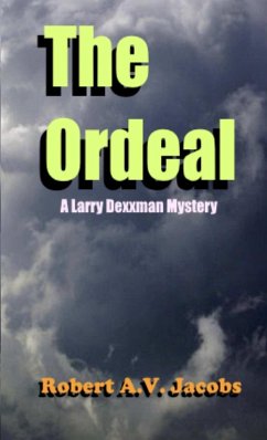 The Ordeal - Jacobs, Robert A. V.