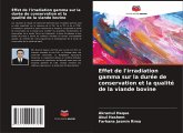 Effet de l'irradiation gamma sur la durée de conservation et la qualité de la viande bovine Effet de l'irradiation gamma sur la durée de conservation et la qualité de la viande bovine