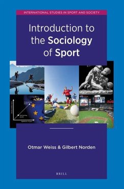 Introduction to the Sociology of Sport - Weiss, Otmar; Norden, Gilbert