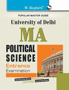 Delhi University M.A. Political Science Entrance Exam Guide - Board, Rph Editorial